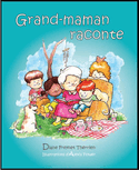Grand-maman raconte